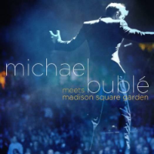 Michael Bublé Meets Madison Square Garden CD+DVD