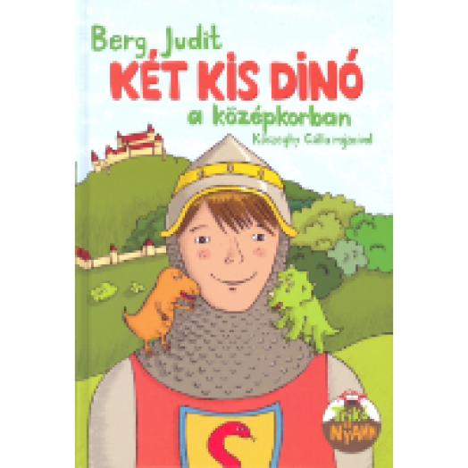 Két kis dinó a középkorban
