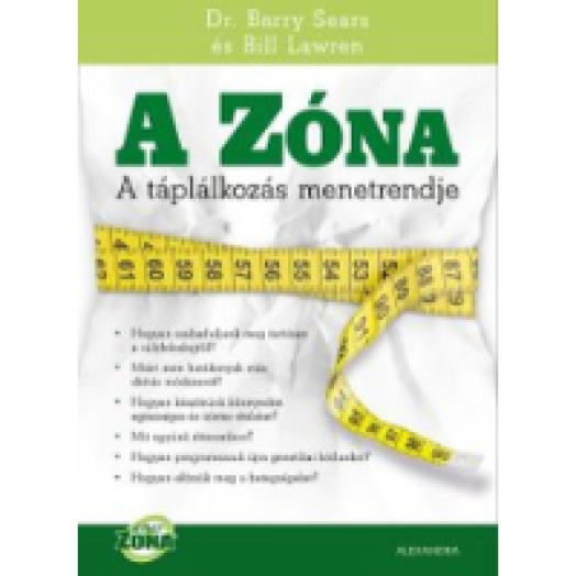 A Zóna  A táplálkozás menetrendje