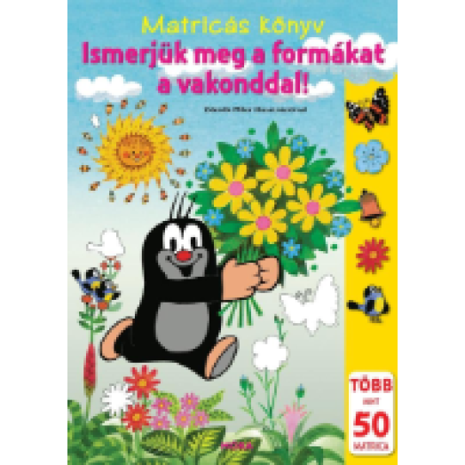 Ismerjük meg a formákat a vakonddal! - Matricás könyv