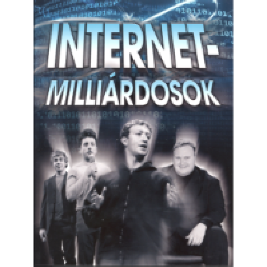 Internet-milliárdosok