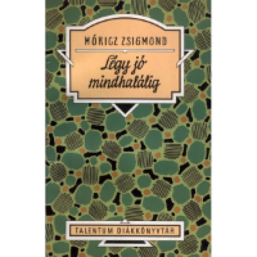 Légy jó mindhalálig