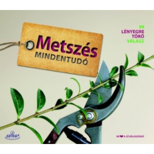 Metszés mindentudó