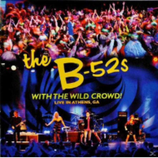 With The Wild Crowd! CD
