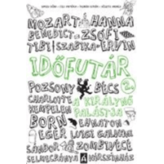 Időfutár 2. - A királynő palástja