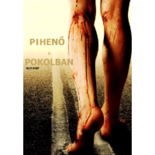 Pihenő a pokolban DVD