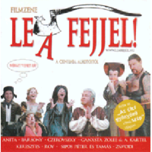 Le a fejjel! CD