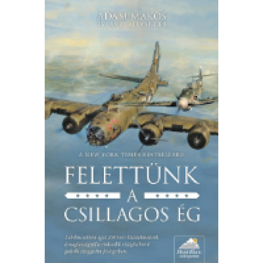 Felettünk a csillagos ég