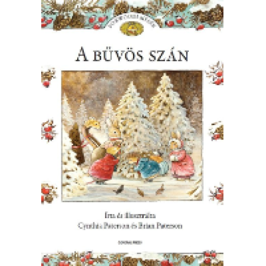 A bűvös szán - Foxwoodi mesék