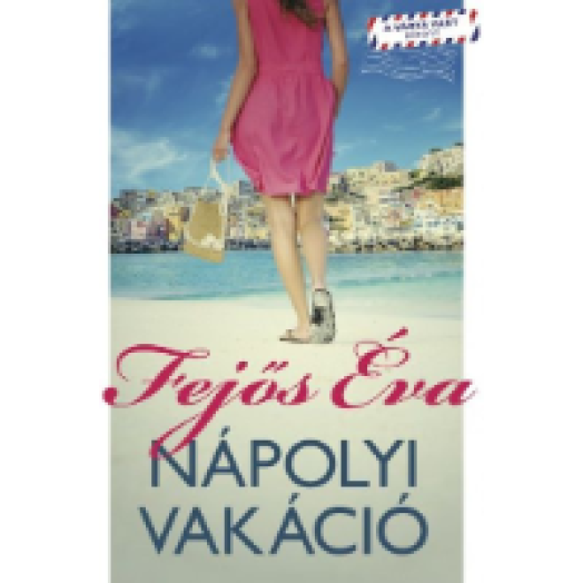 Nápolyi vakáció