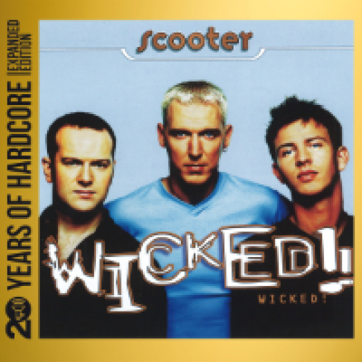 Wicked! (20 Years of Hardcore Expanded Edition) CD