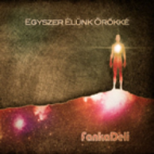 Egyszer Élünk Örökké CD