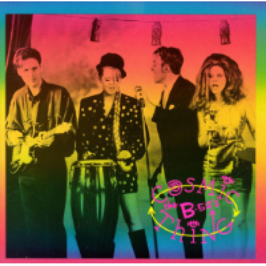 Cosmic Thing CD