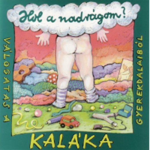 Hol a nadrágom? CD