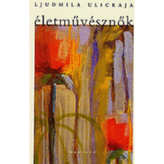 Életművésznők