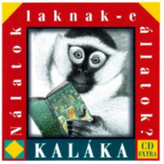 Nálatok laknak-e állatok? CD