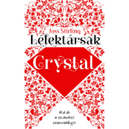 Lélektársak - Crystal