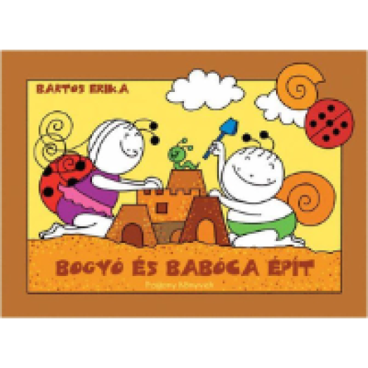 Bogyó és Babóca épít