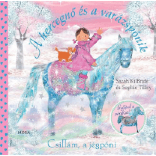 Csillám, a jégpóni - A hercegnő és a varázspónik