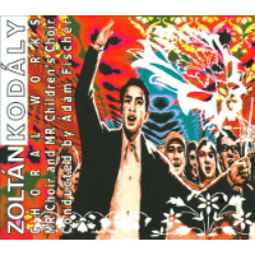 Zoltán Kodály - Choral Works CD