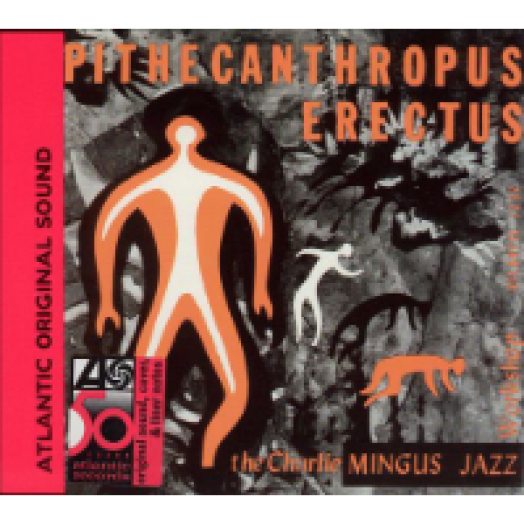 Pithecanthropus Erectus CD