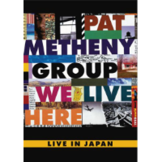 We Live Here - Live In Japan 1995 DVD