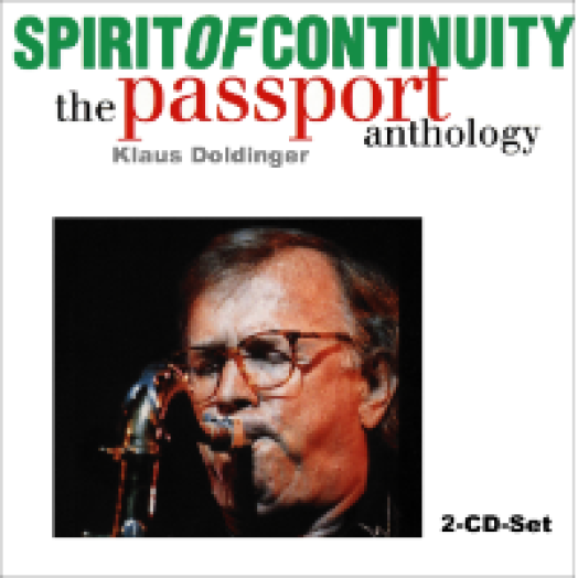 Spirit Of Continuity - The Passport Anthology CD