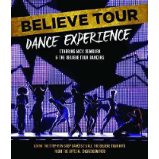 Believe Tour - Dance Experience DVD