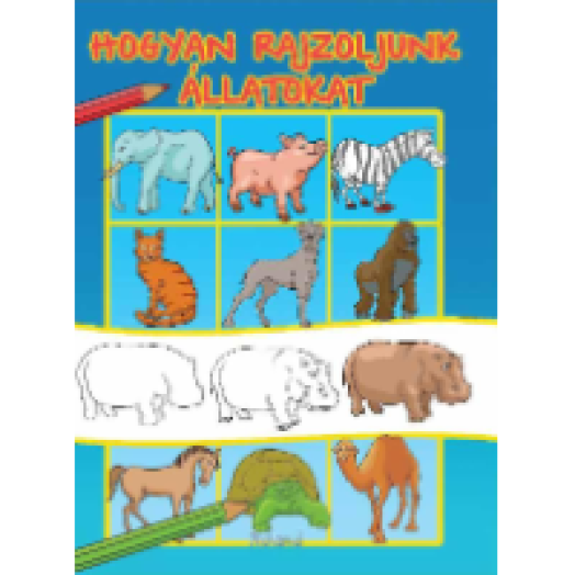 Hogyan rajzoljunk állatokat?