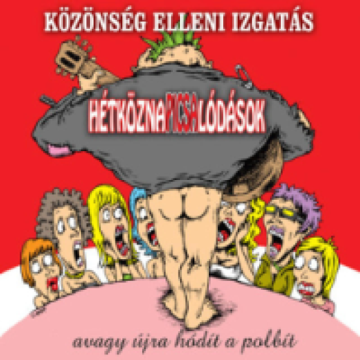 Közönség elleni izgatás CD