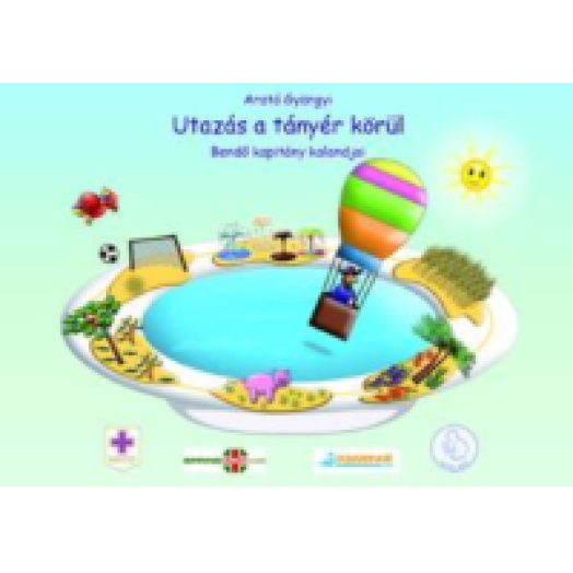 Utazás a tányér körül - Bendő kapitány kalandjai