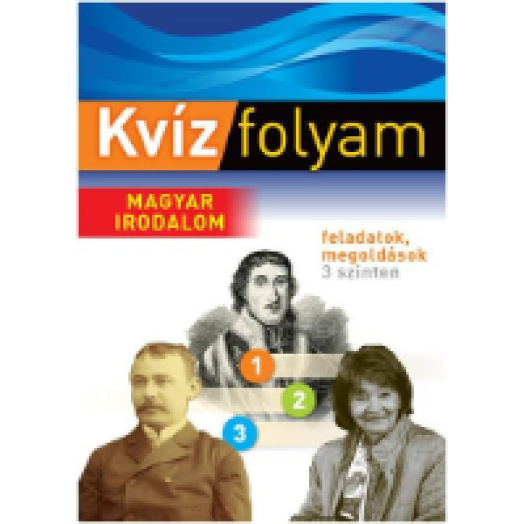 Kvízfolyam - Magyar irodalom