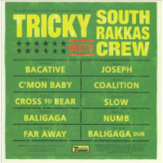 Tricky Meets South Rakkas Crew LP