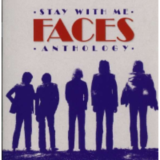 Stay With Me - Faces Anthology CD