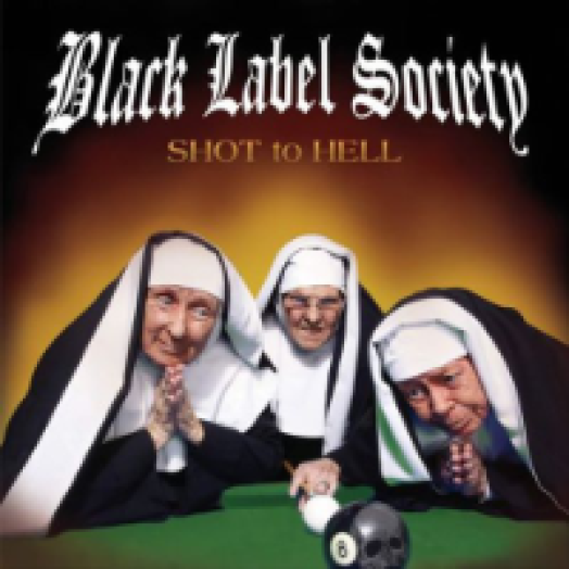 Shot to Hell CD