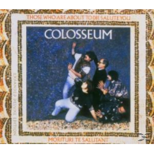 Those Who Are About To Die Salute You (Expanded Edition) CD