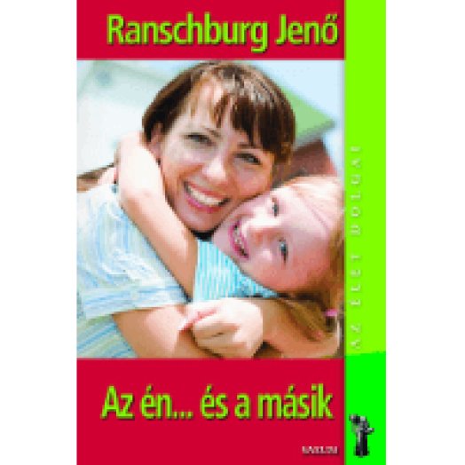 Az én...és a másik