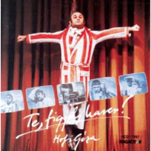 Te, figyelj haver! CD