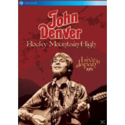 Rocky Mountain High - Live In Japan 1981 DVD