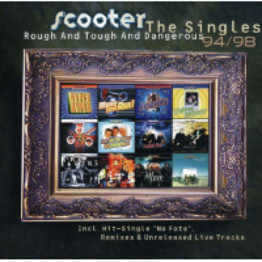 Rough And Tough & Dangerous - The Singles 94/98 CD