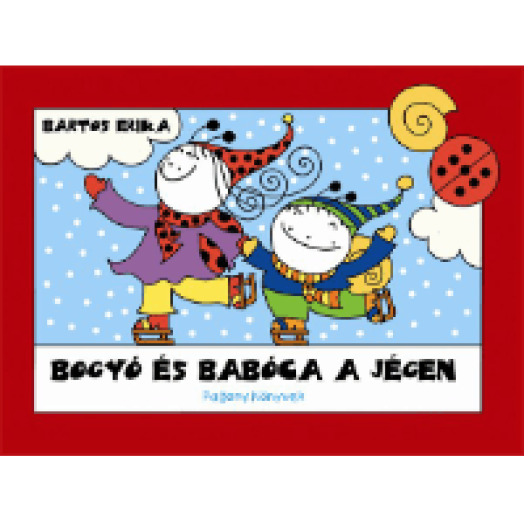 Bogyó és Babóca a jégen