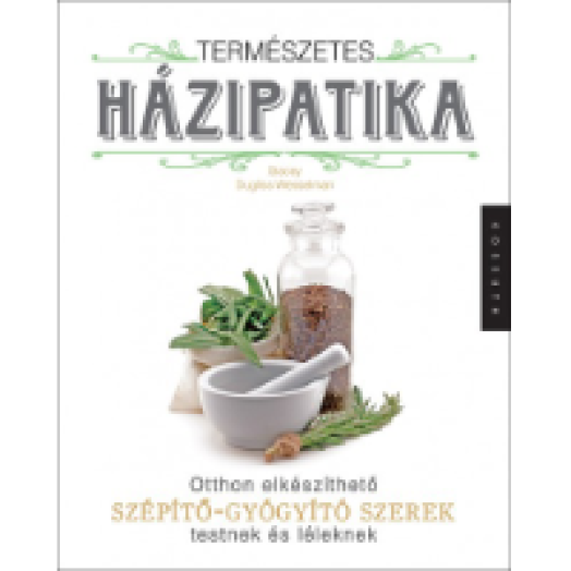 Természetes házipatika