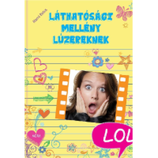 Láthatósági mellény lúzereknek - LOL  könyvek