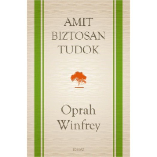 Amit biztosan tudok
