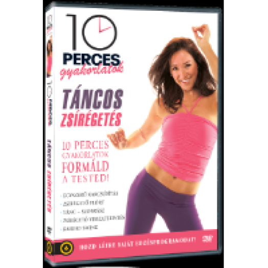 10 perces gyakorlatok: Táncos zsírégetés DVD