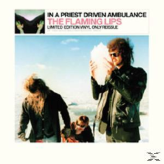 In A Priest Driven Ambulance (Limited Edition) LP
