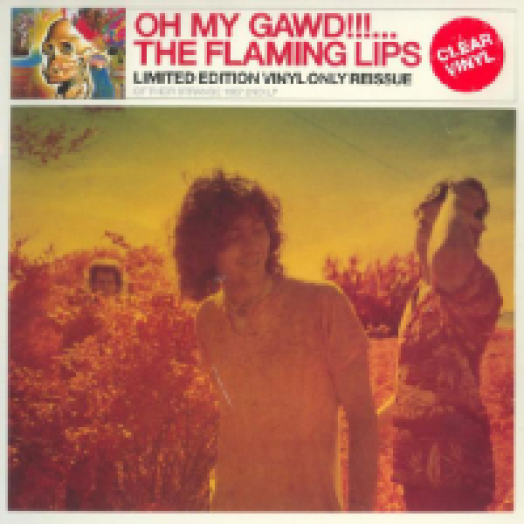 Oh My Gawd (Limited Edition) LP