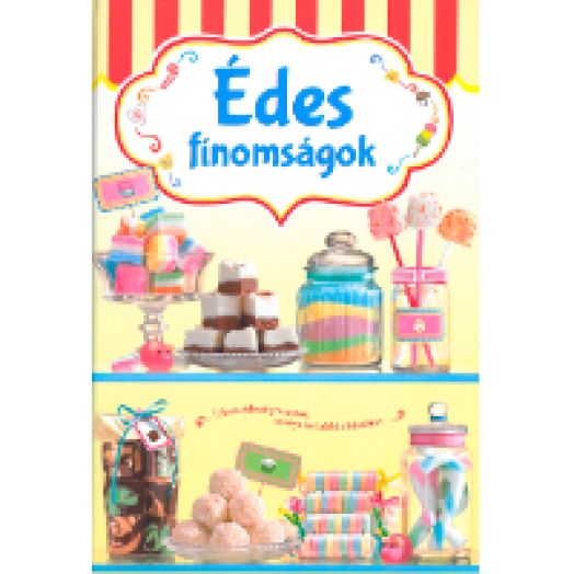 Édes finomságok