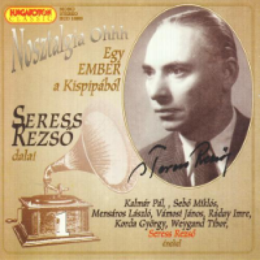 Seress Rezső - Egy Ember A Kispipából (CD)