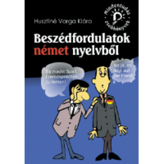Mindentudás zsebkönyvek: Beszédfordulatok német nyelvből